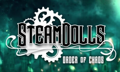 Steamdolls: Order Of Chaos Steamdolls: Order Of Chaos